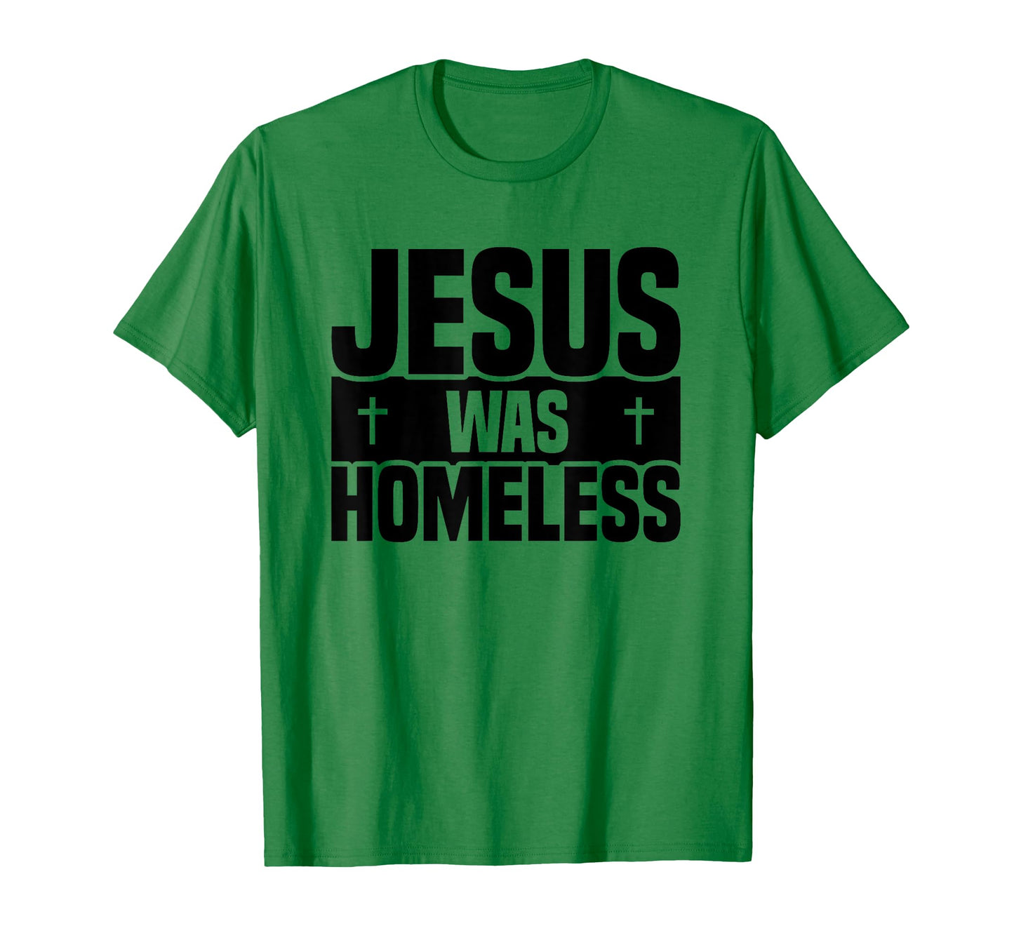 Jesus Was Homeless T-Shirt