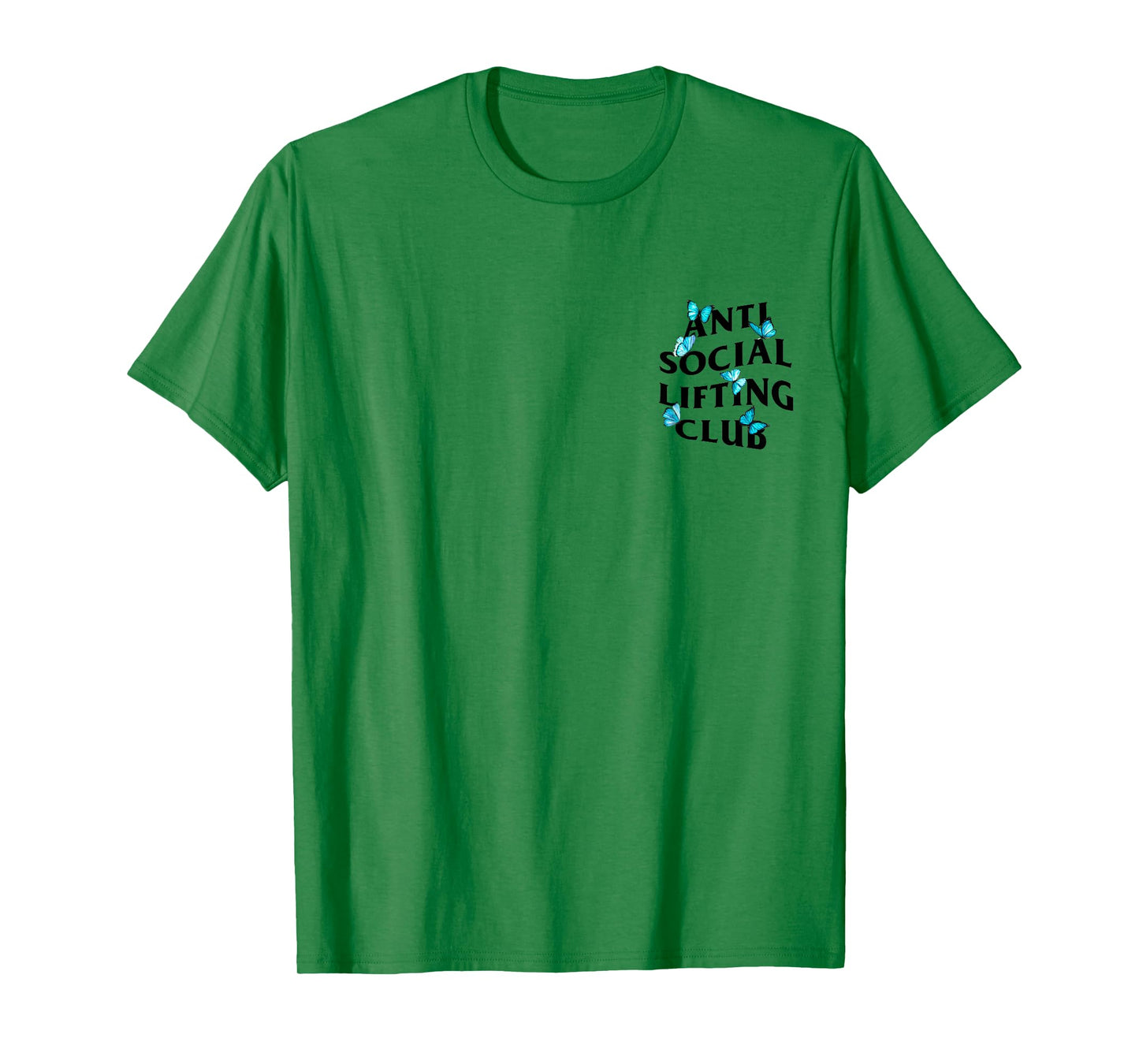 Anti Social Lifting Club with butterflies T-Shirt