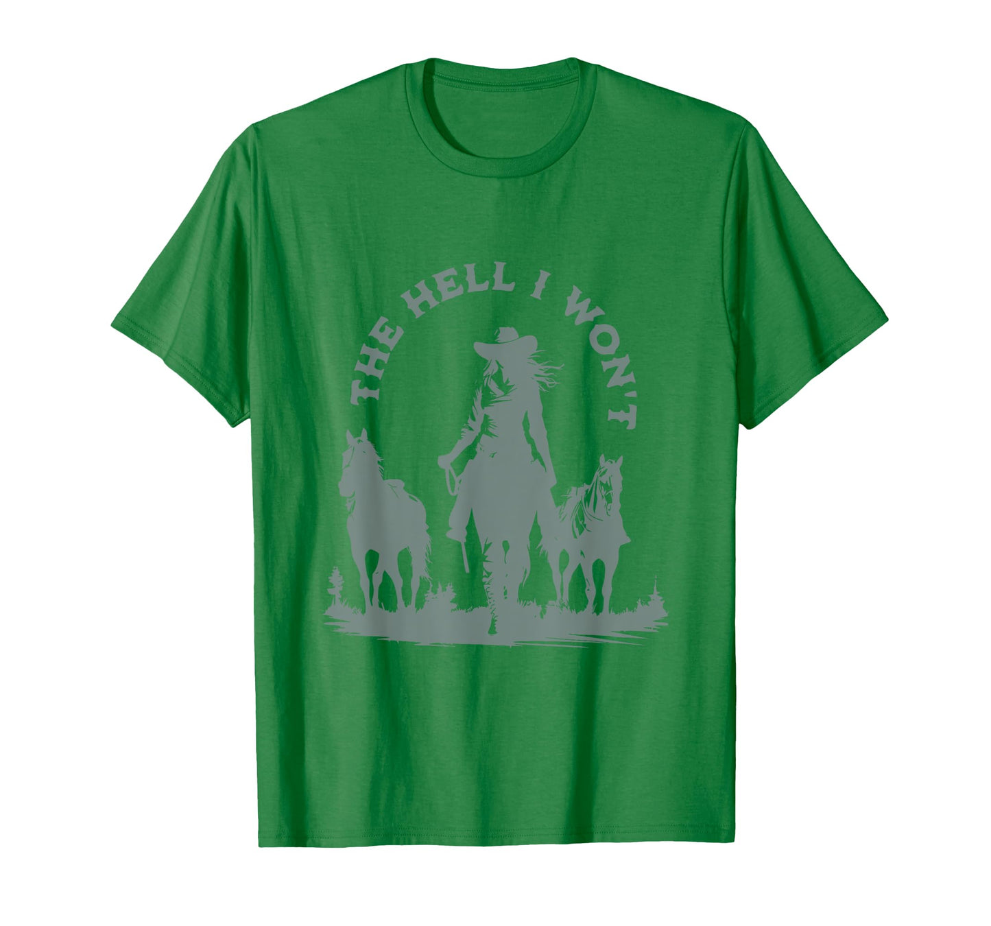 The Hell I Won't Horse Rider Western Rodeo Vintage Cowgirl T-Shirt