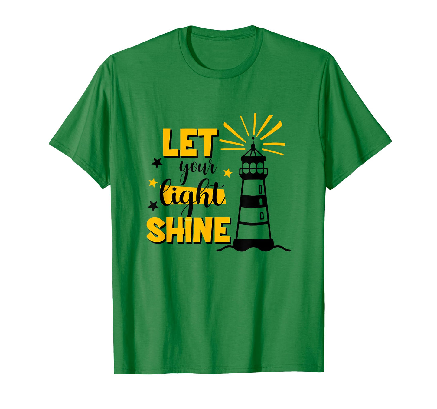Let Your Light Shine Christian Faith Jesus God Lighthouse T-Shirt