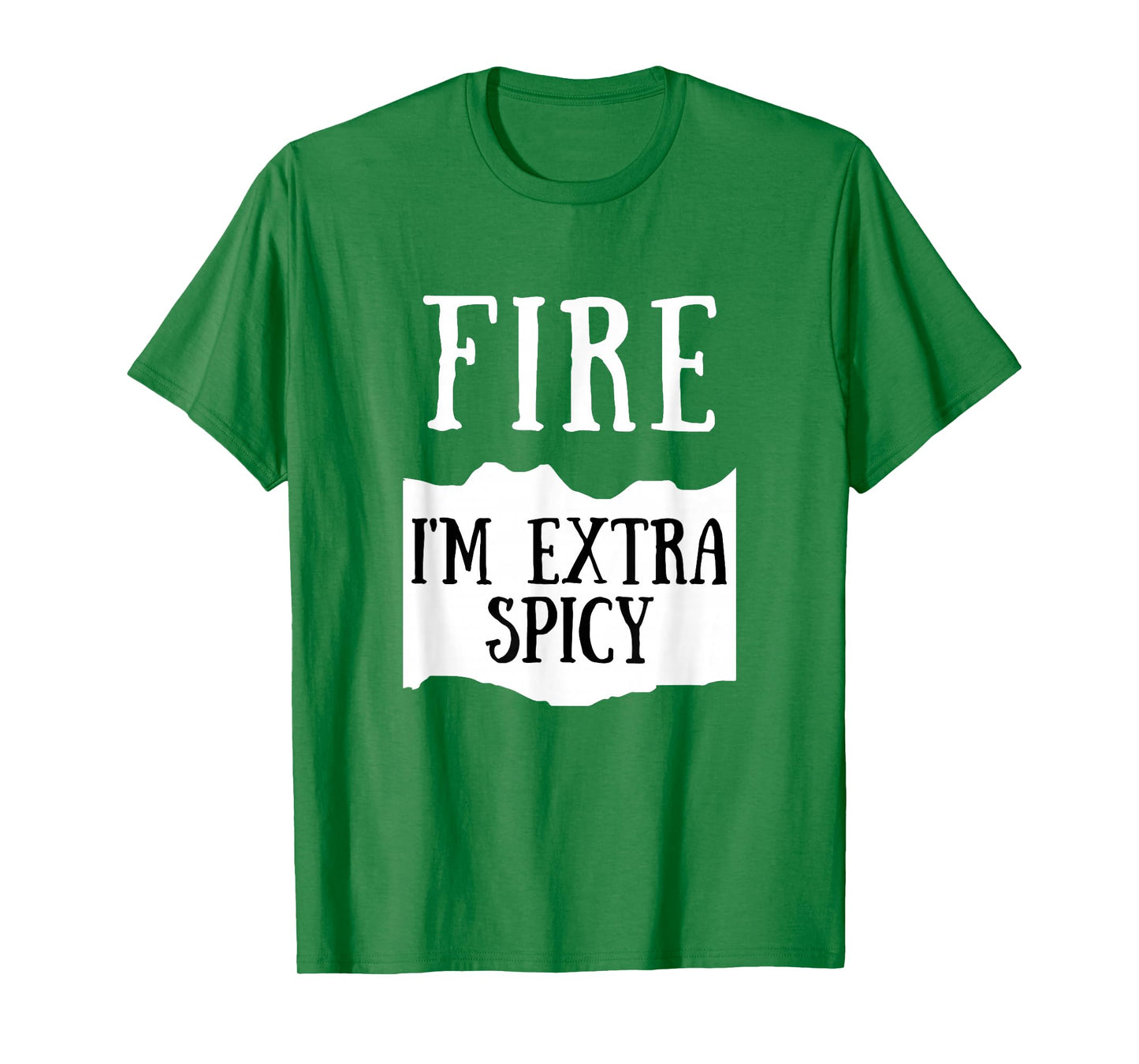 I'm Extra Spicy Fire Hot Sauce Group Costume T-Shirt