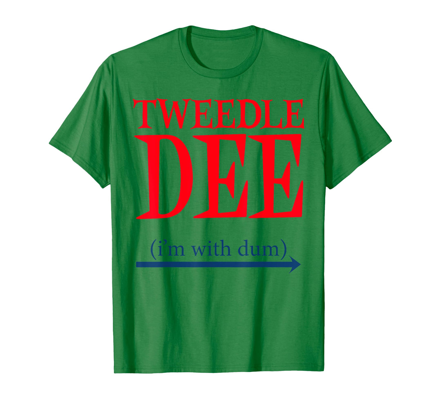 Tweedle Dee I'm With Dum - Lazy couple halloween costumes T-Shirt