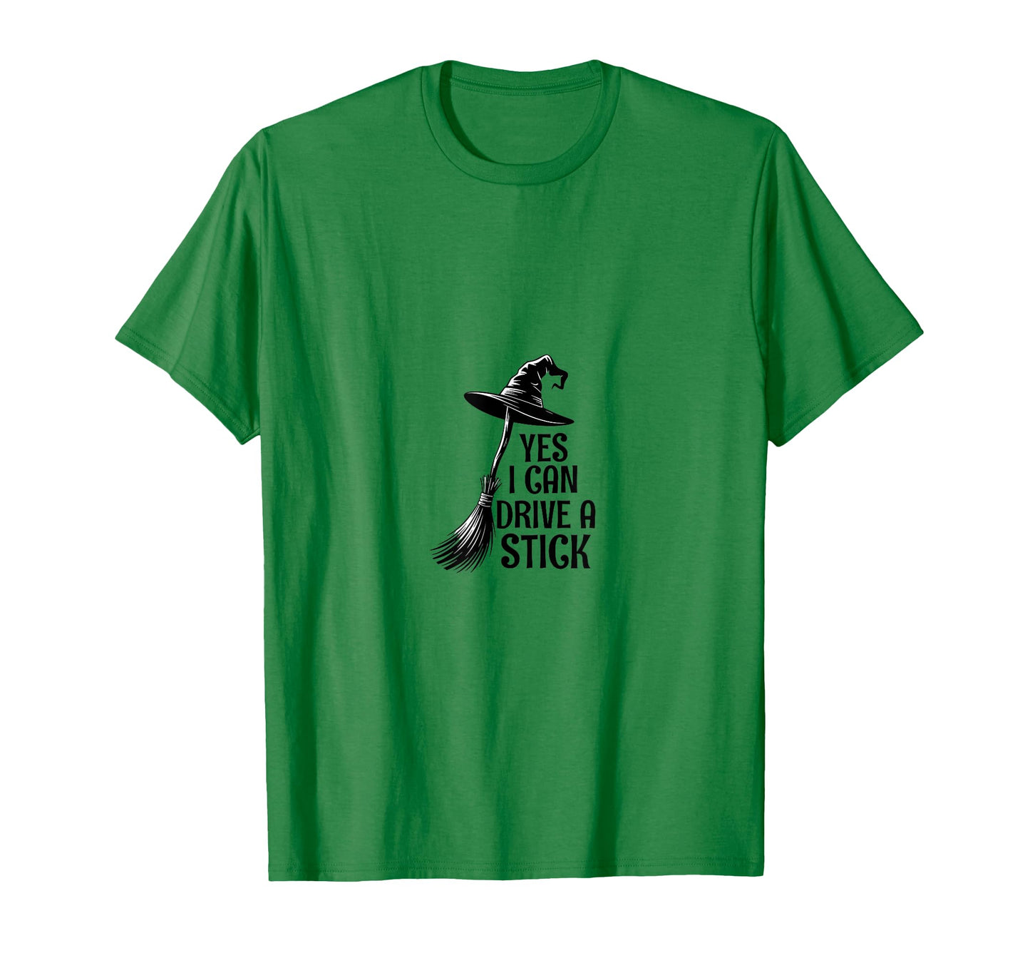 Yes I Can Drive A Stick Funny Halloween Spooky Witch T-Shirt