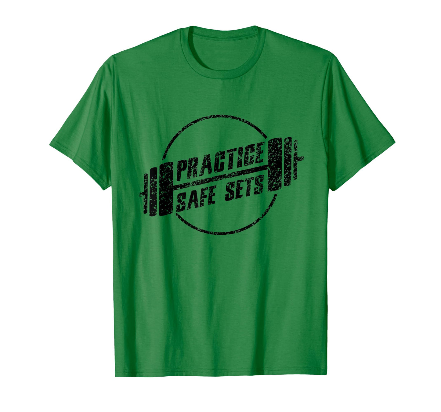 Practice Safe Sets Workout Fitness Motivation Gym Training T-Shirt