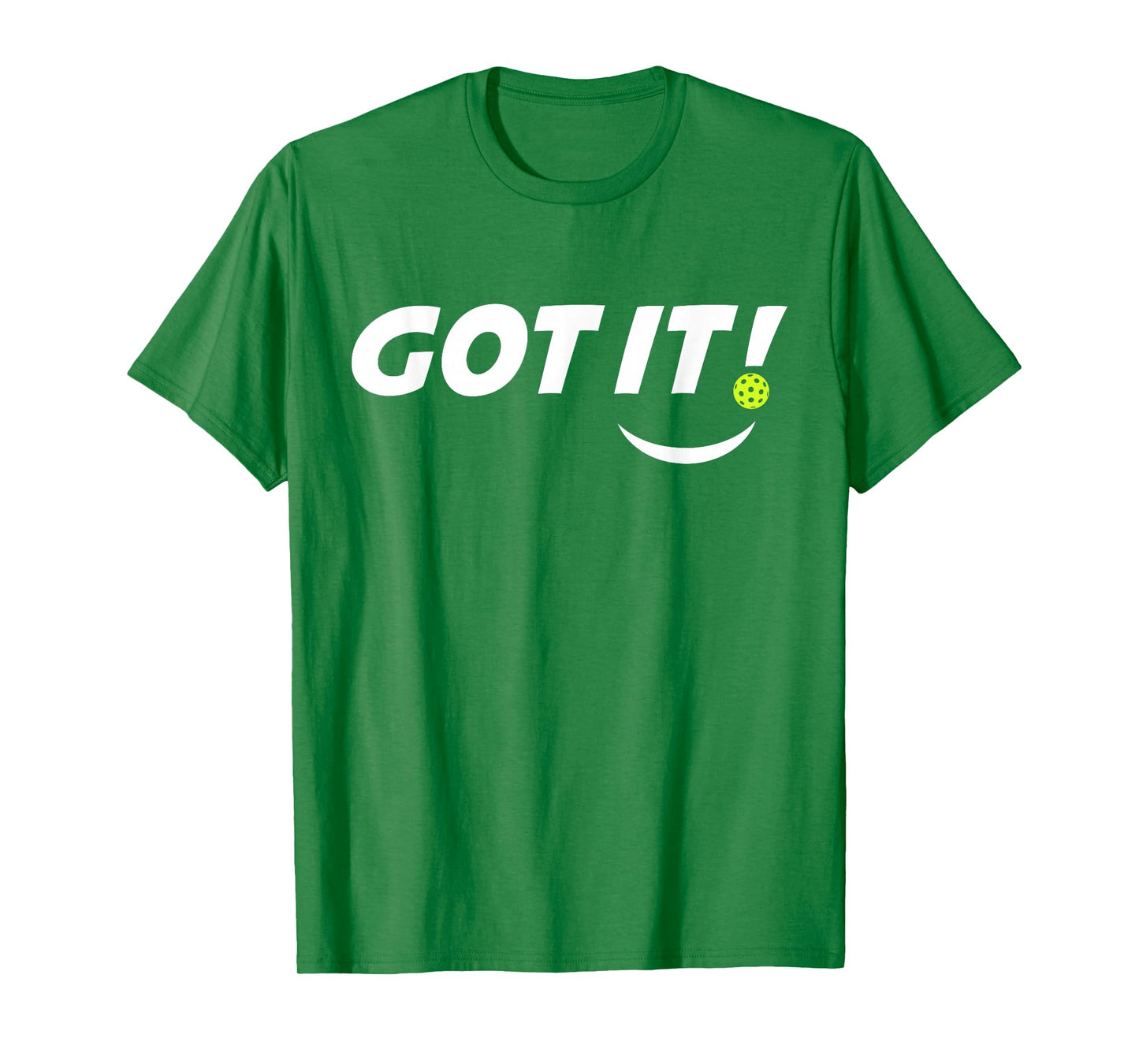 Got It Oops Yours Funny Pickleball Lovers (front & back) T-Shirt