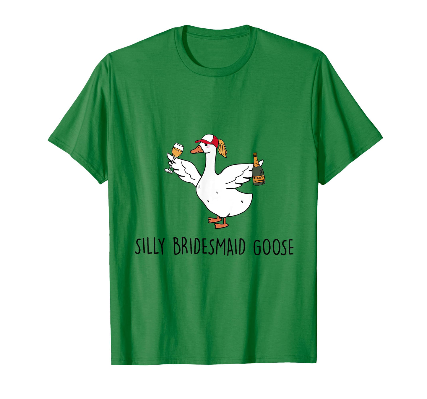 Silly Bridesmaid Goose Wedding Drinking T-Shirt
