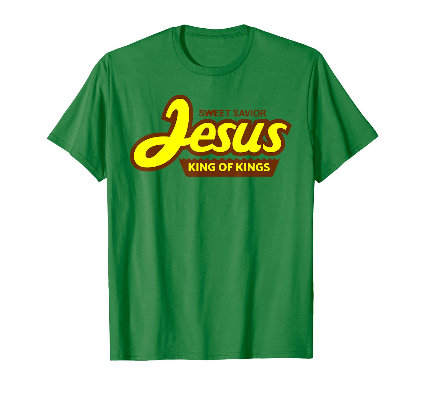 Sweet Savior Jesus King Of Kings T-Shirt