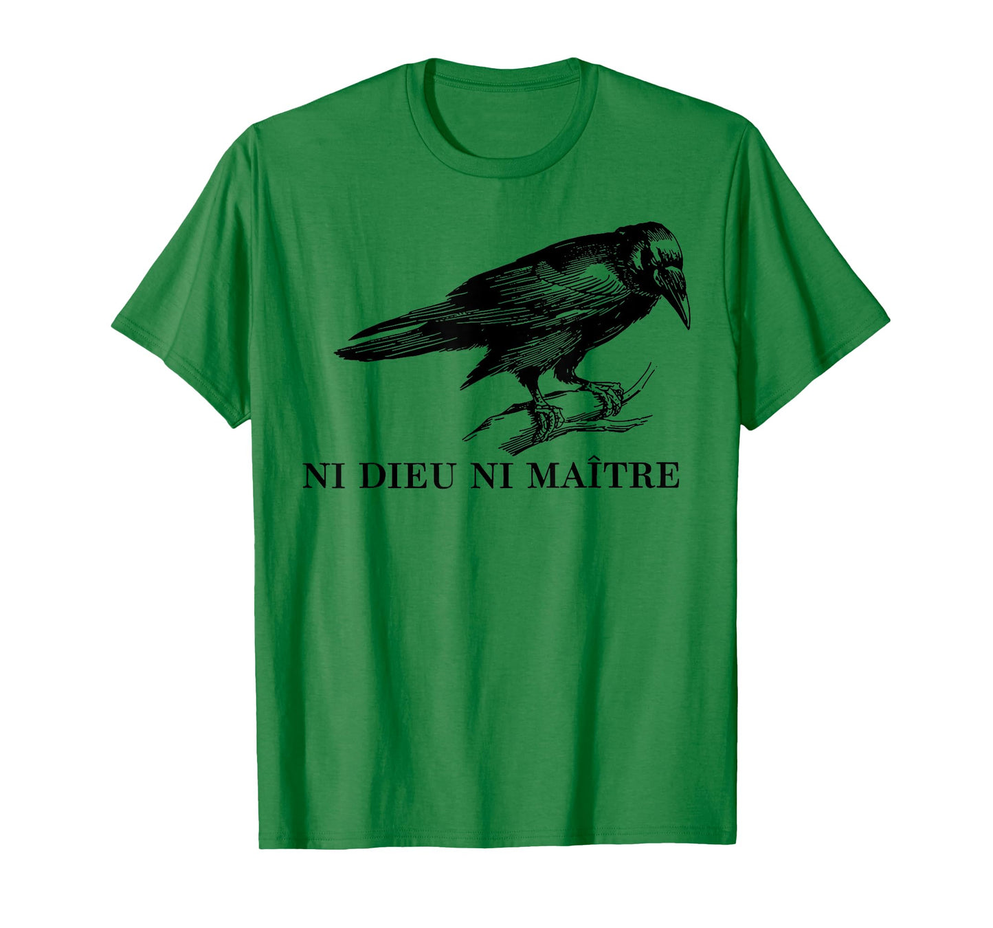 Ni Dieu Ni Maître T-Shirt
