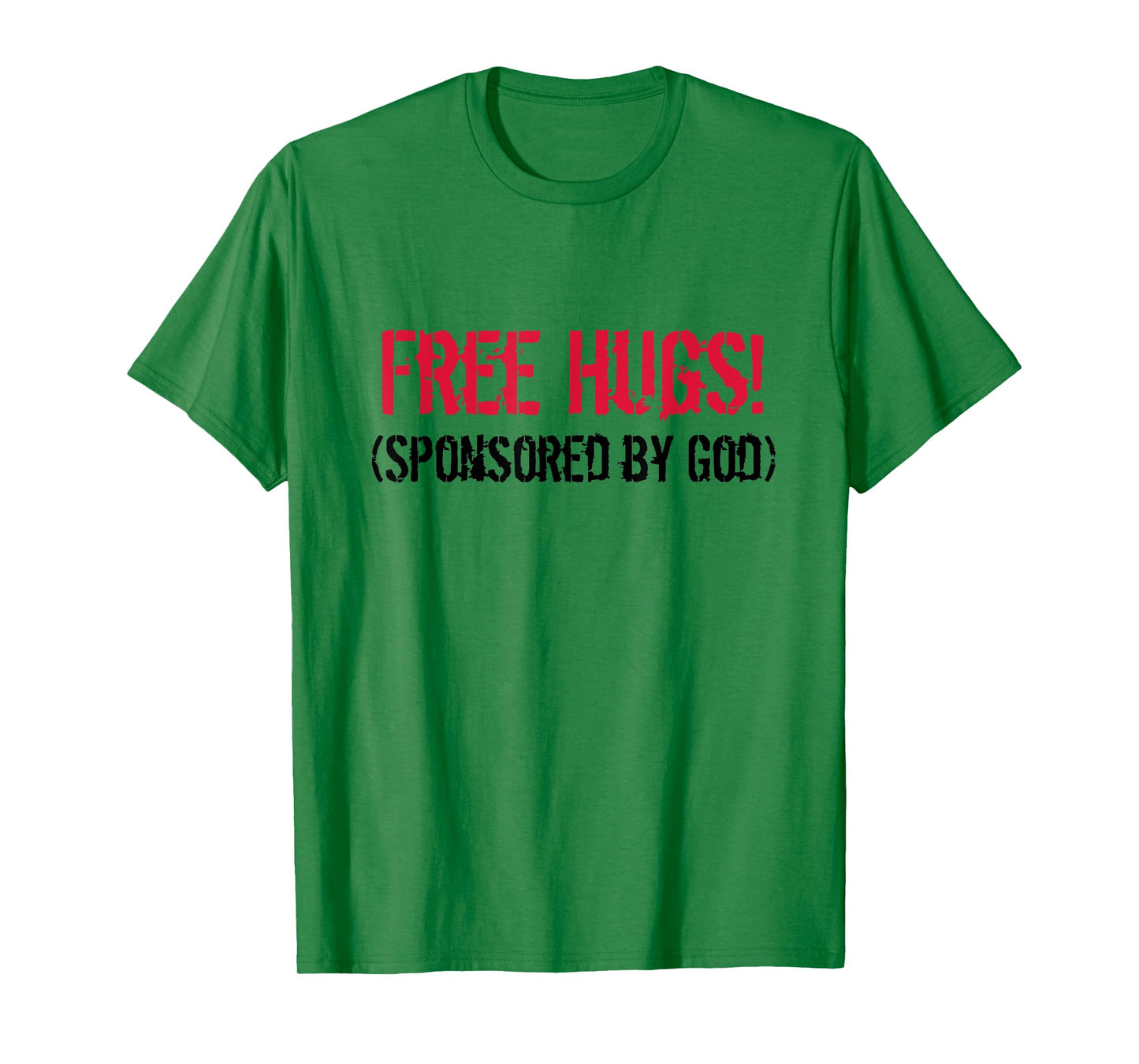 Free Hugs! (Sponsored by God) Free Hug - Jesus4m3 T-Shirt