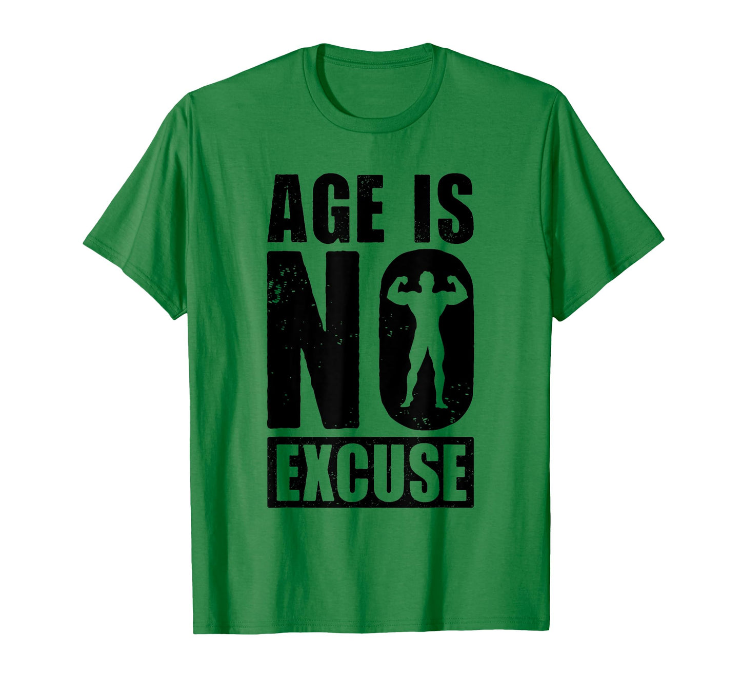 Age is No Excuse Funny Old Age Gym Lover Fitness Workout T-Shirt