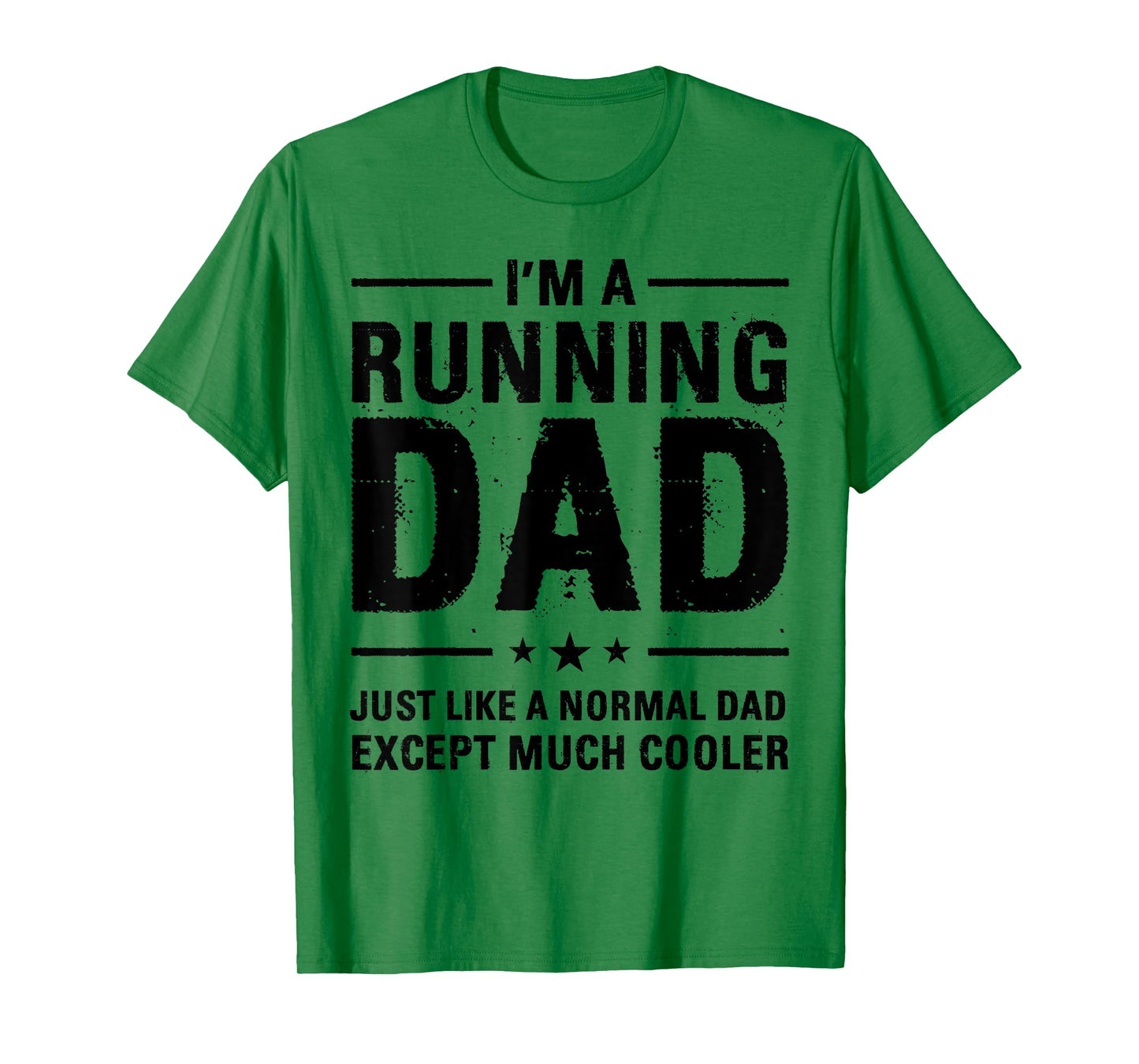 I'm a Running Dad Marathon Runner Jogger Father's Day T-Shirt