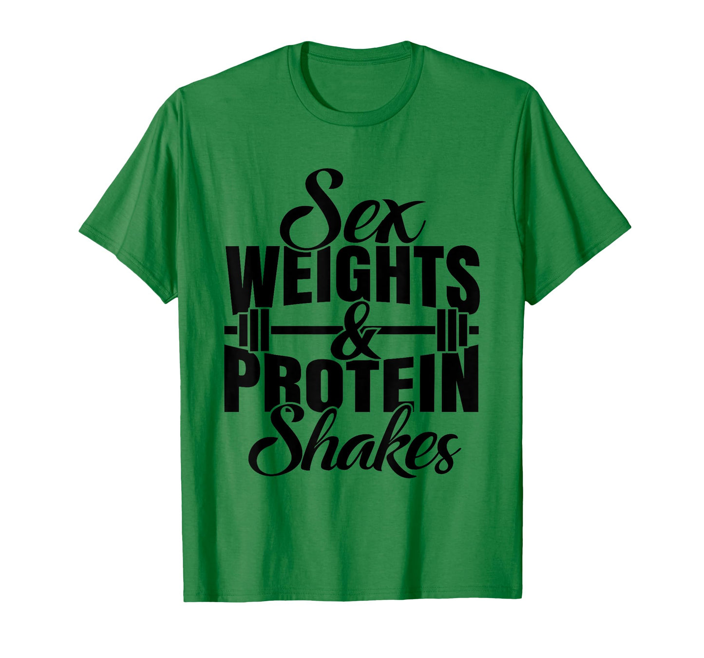 Weights And Protein Shakes T-Shirt