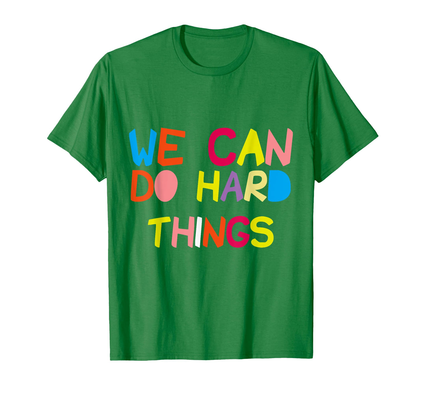 We Can Do Hard-Things Teacher Womens T-Shirt