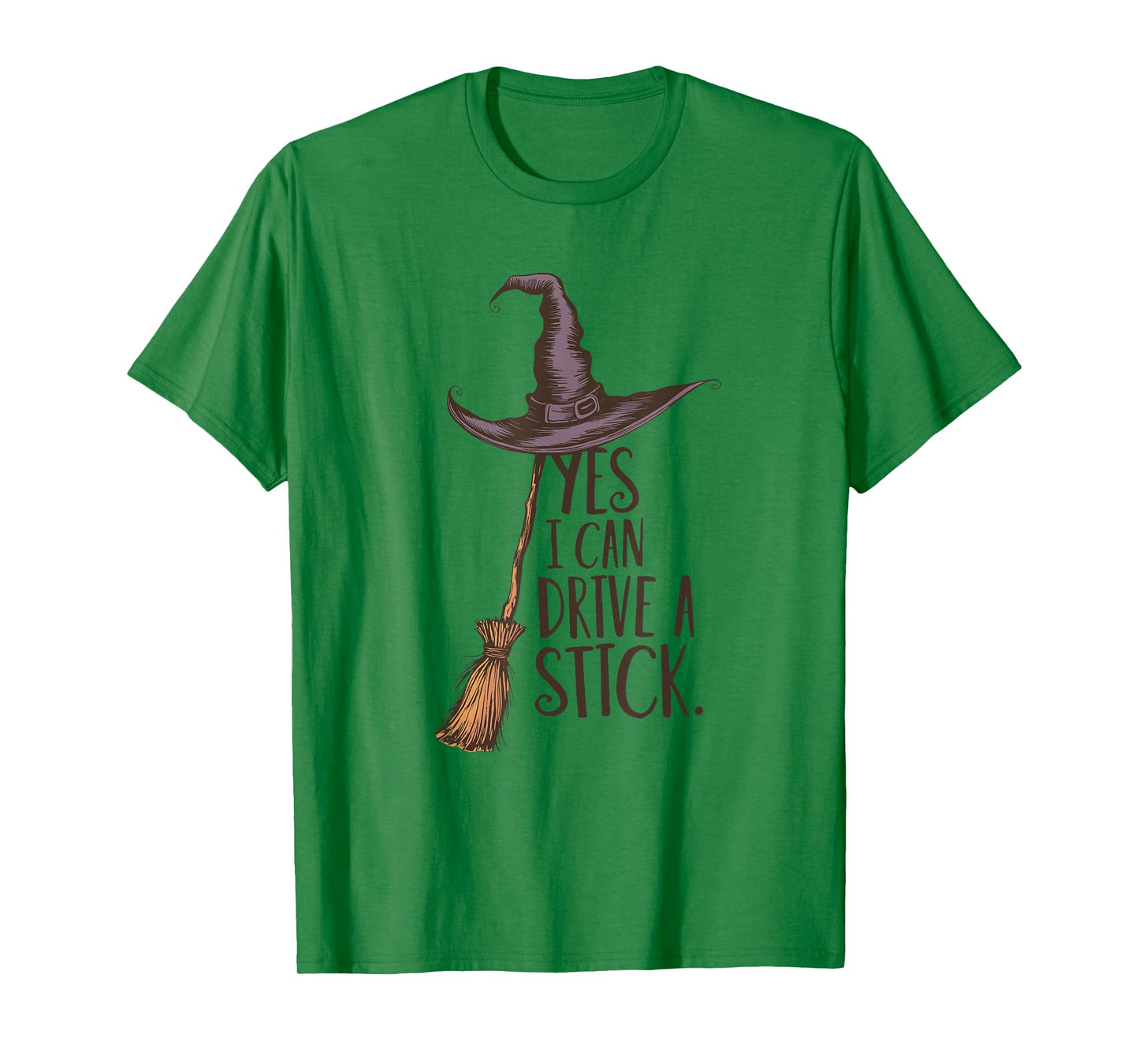 Yes I Can Drive A Stick Funny Witch Halloween T-Shirt