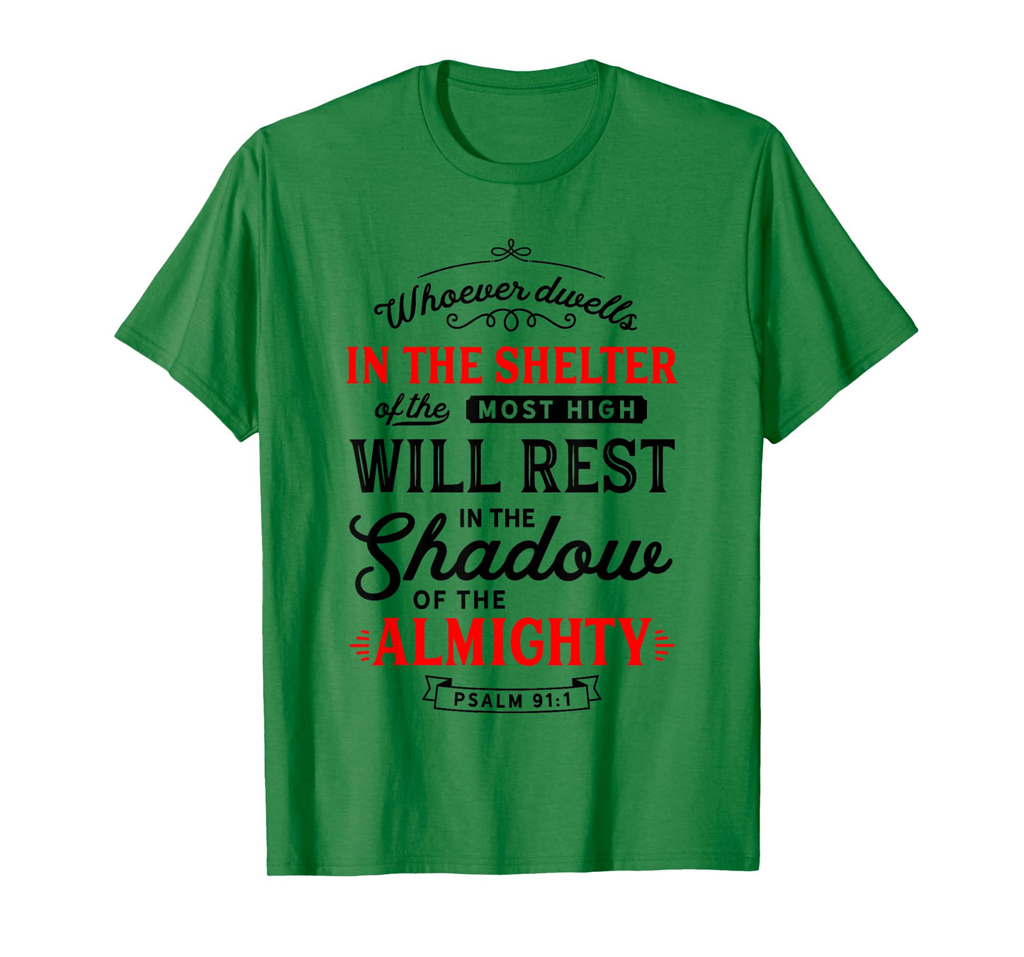 Bible Verse Psalm 91 Scripture Art Protection Refuge Prayer T-Shirt