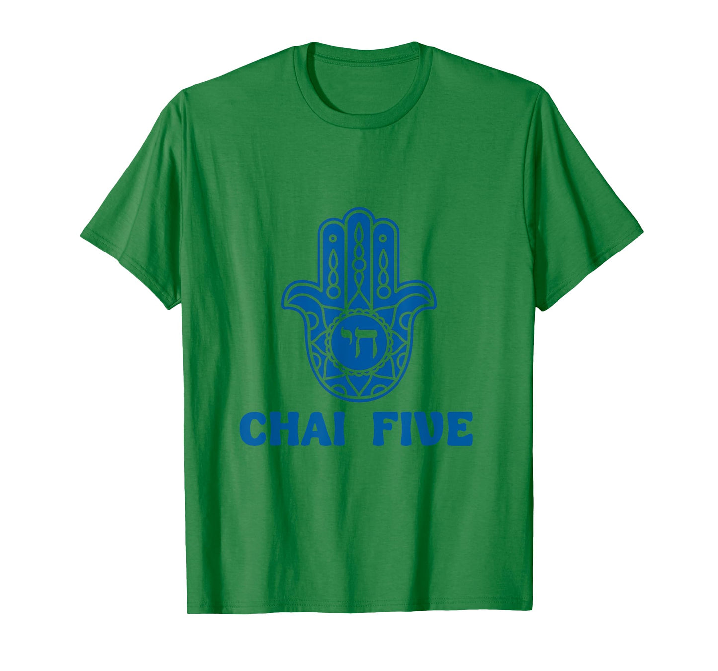 Chai Five Hamsa Hand Jewish Evil Eye Hebrew Good Luck T-Shirt