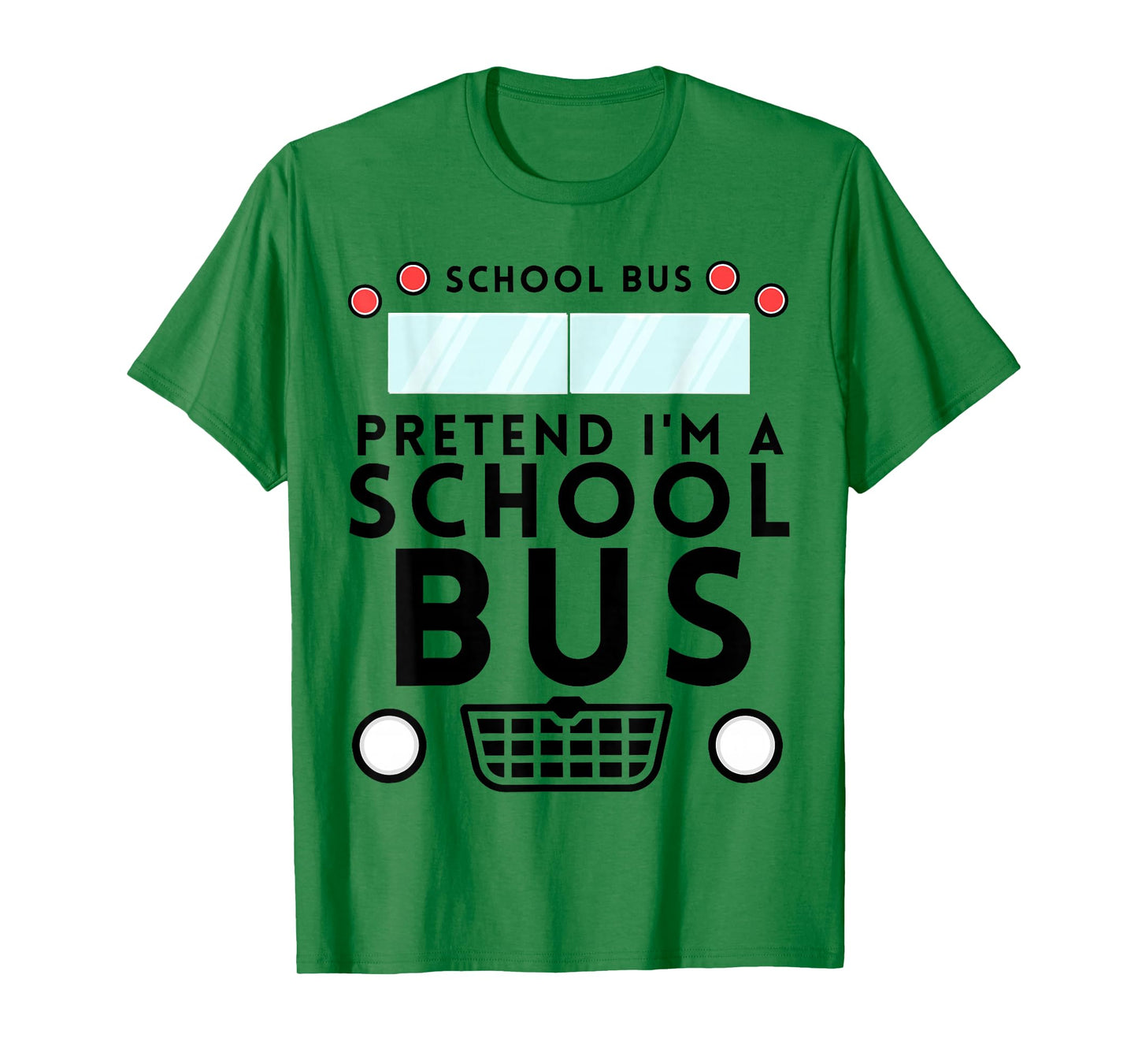 Pretend I'm Schoolbus Costume Funny Halloween Men Women Kids T-Shirt