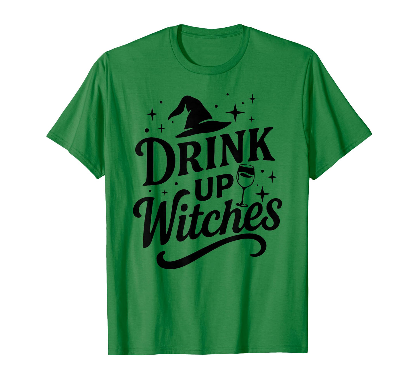 Drink Up Witches Wine Glass Halloween Bachelorette Drinking T-Shirt