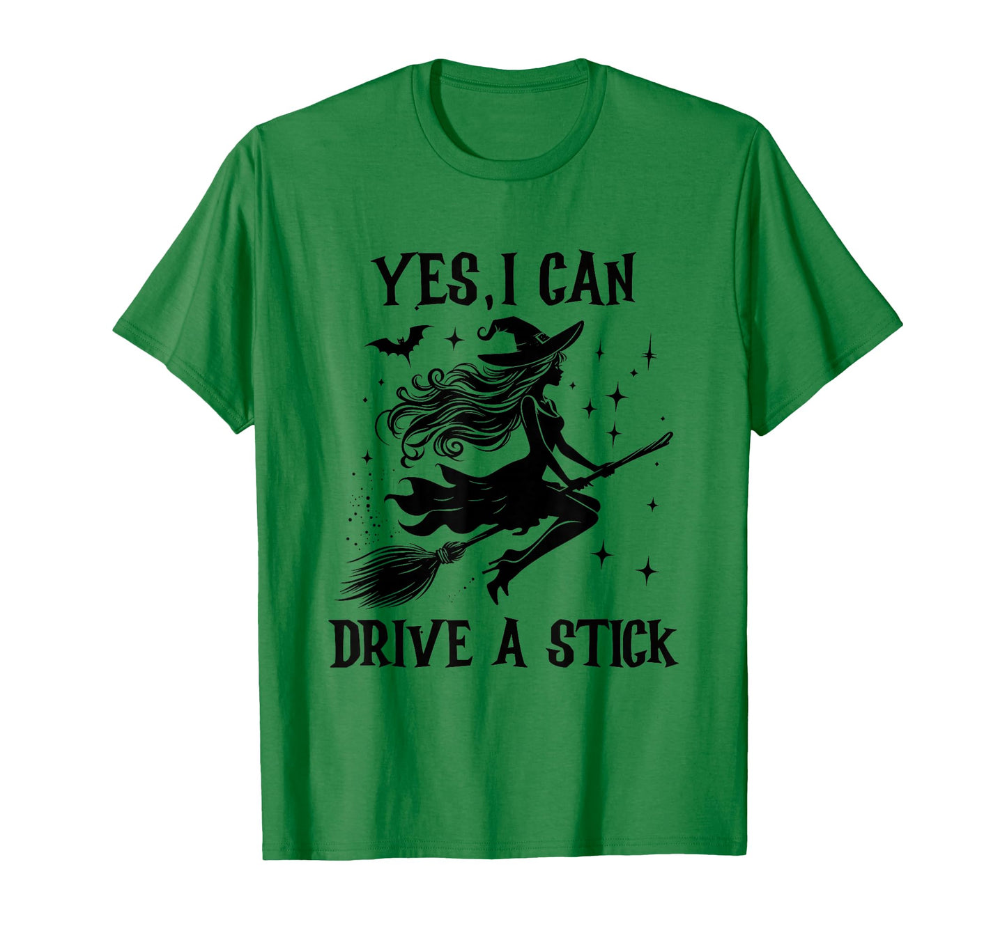 Yes I Can Drive A Stick Flying Witch Halloween Design T-Shirt