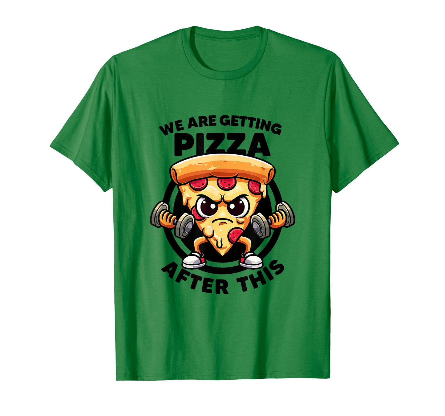 We Are Getting Pizza After This Funny Gym Quotes Gym Fitness T-Shirt