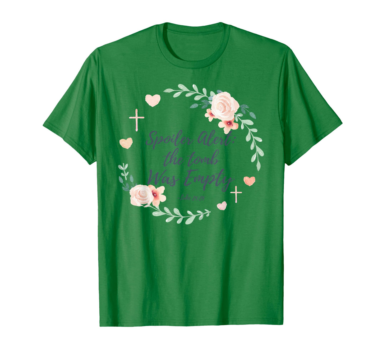 Spoiler Alert The Tomb Was Empty Easter T-Shirt Tee T-Shirt