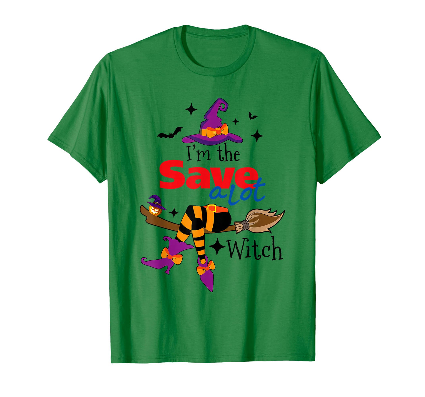 I'm The Save A Lot Witch Funny Halloween Costume T-Shirt