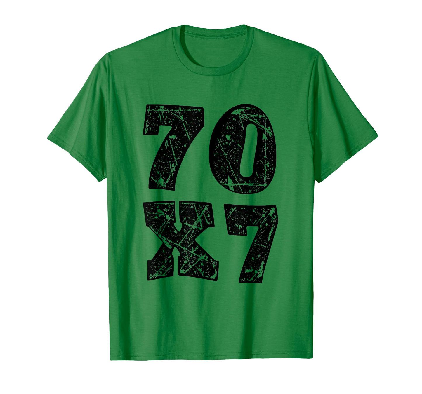 Jesus Christ forgiveness 70 x 7 seventy times seven T-Shirt