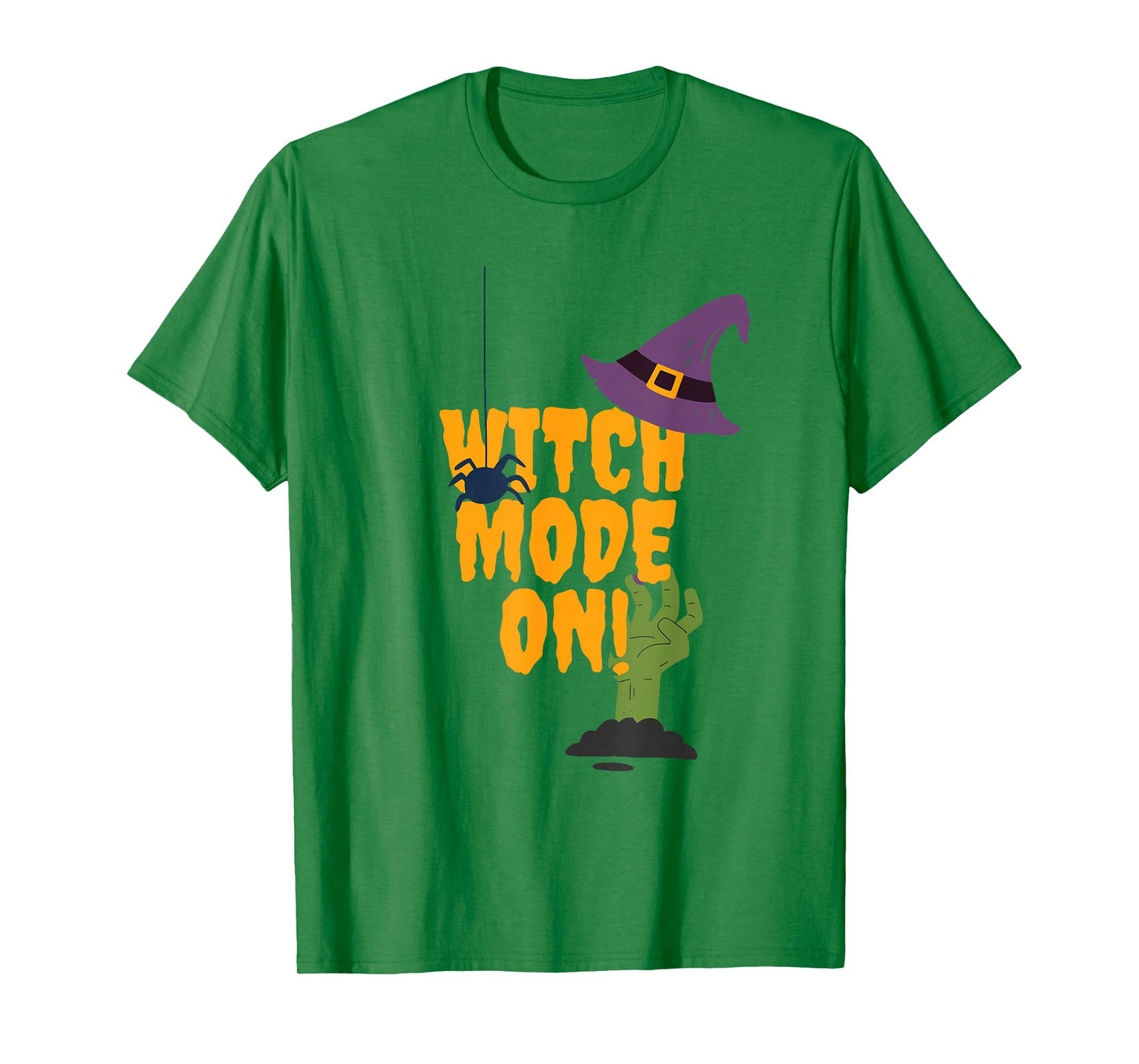 Witch Mode On Halloween Witch Fashion On Witch Spooky T-Shirt