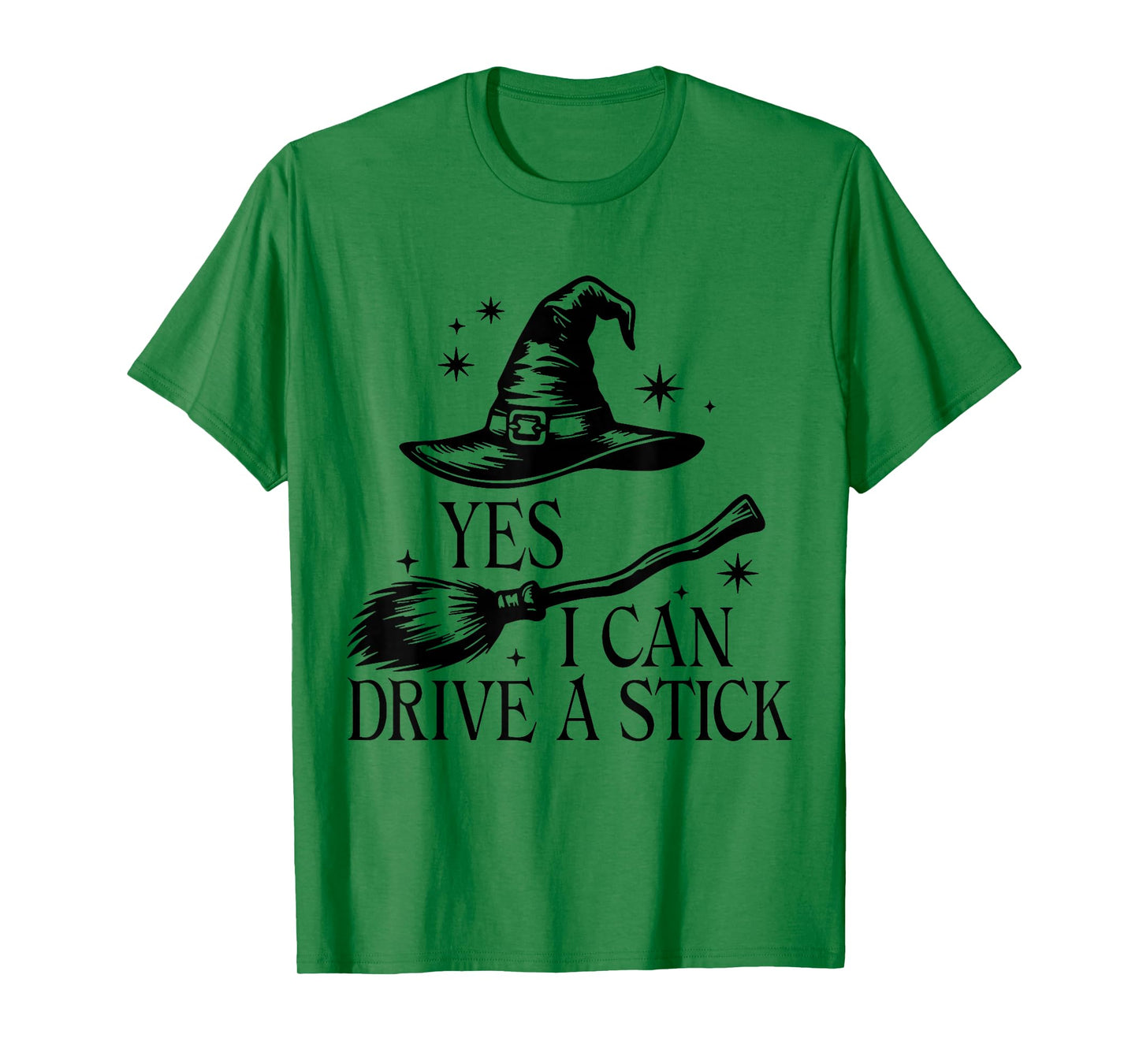 Yes I Can Drive Vintage A Stick Spooky Witch Halloween Quote T-Shirt