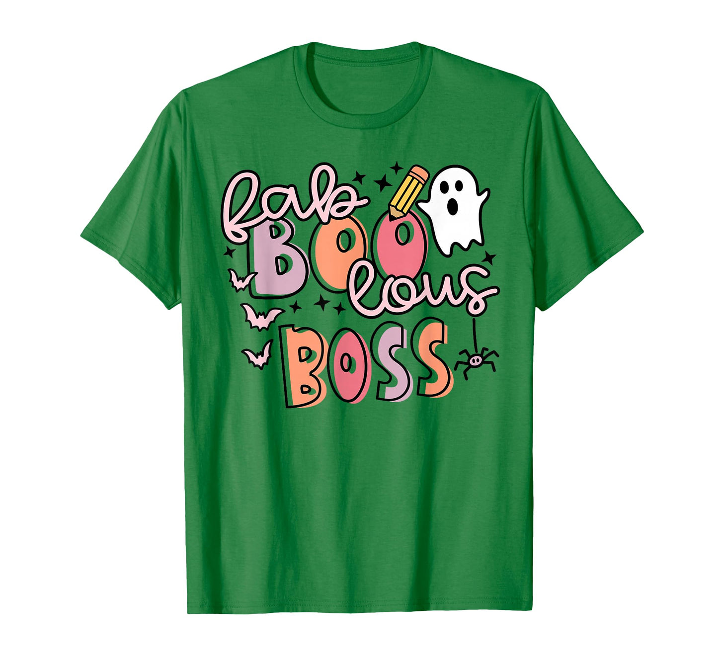 Fall Faboolous Boss - Halloween Boss T-Shirt
