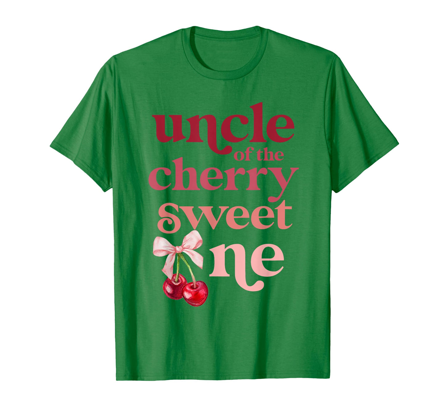 Uncle of the Cherry Sweet One Coquette First Birthday 1st T-Shirt