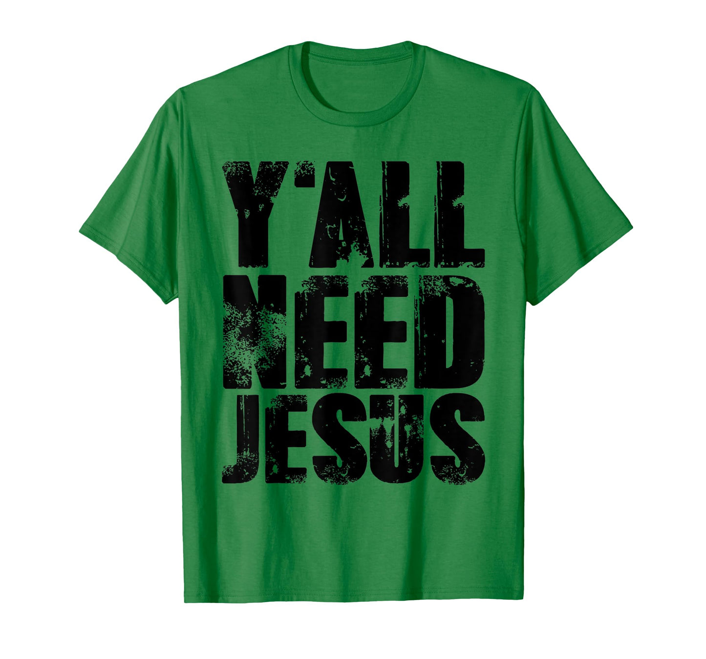 Yall Needs Jesus T-Shirt Bible Pride Tshirt Men T-Shirt