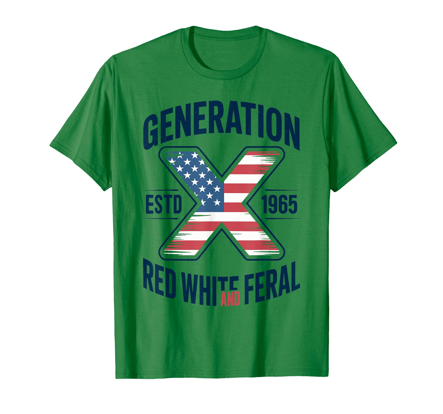 Generation X 1965 Red White and Feral American Flag Gen Xer T-Shirt