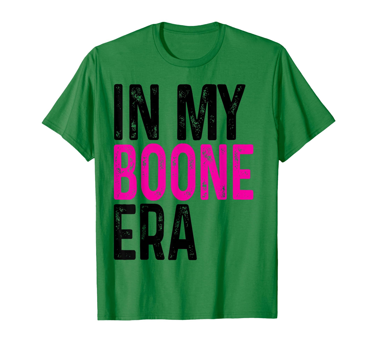 in My Boone Era Funny Boone Heart Men Women Kids Retro T-Shirt