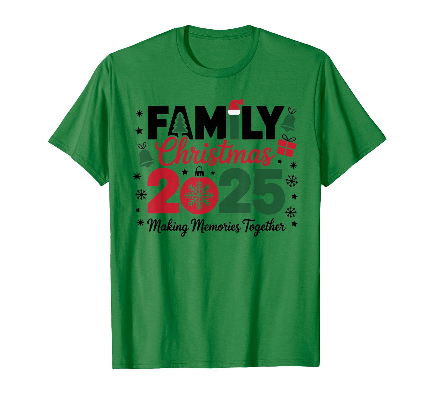 Family Christmas 2025 Making Memories Together Xmas Matching T-Shirt