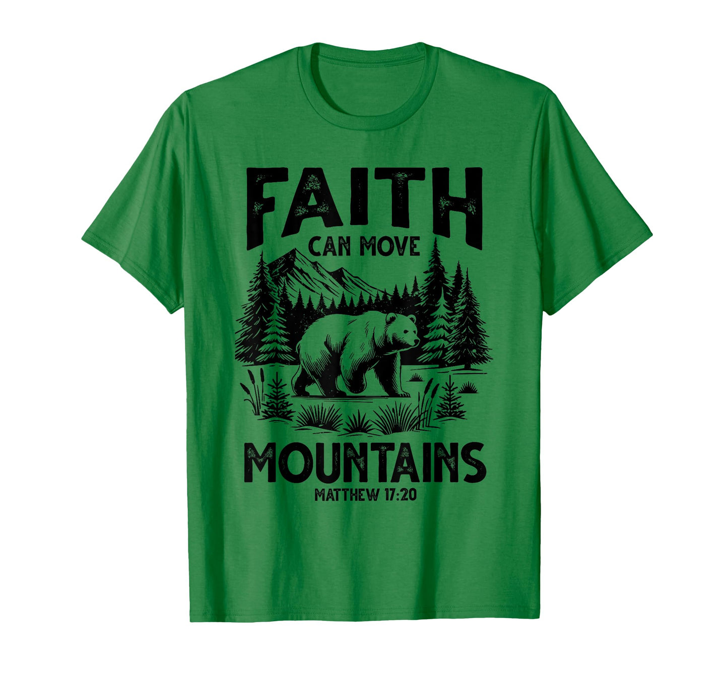 Faith Can Move Mountains God Jesus Christian Men Women T-Shirt