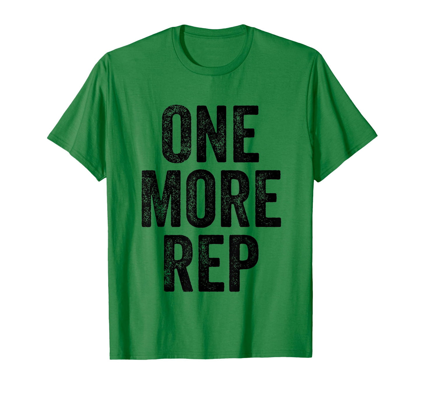 One More Rep Gym Weightlifter Bodybuilder T-Shirt
