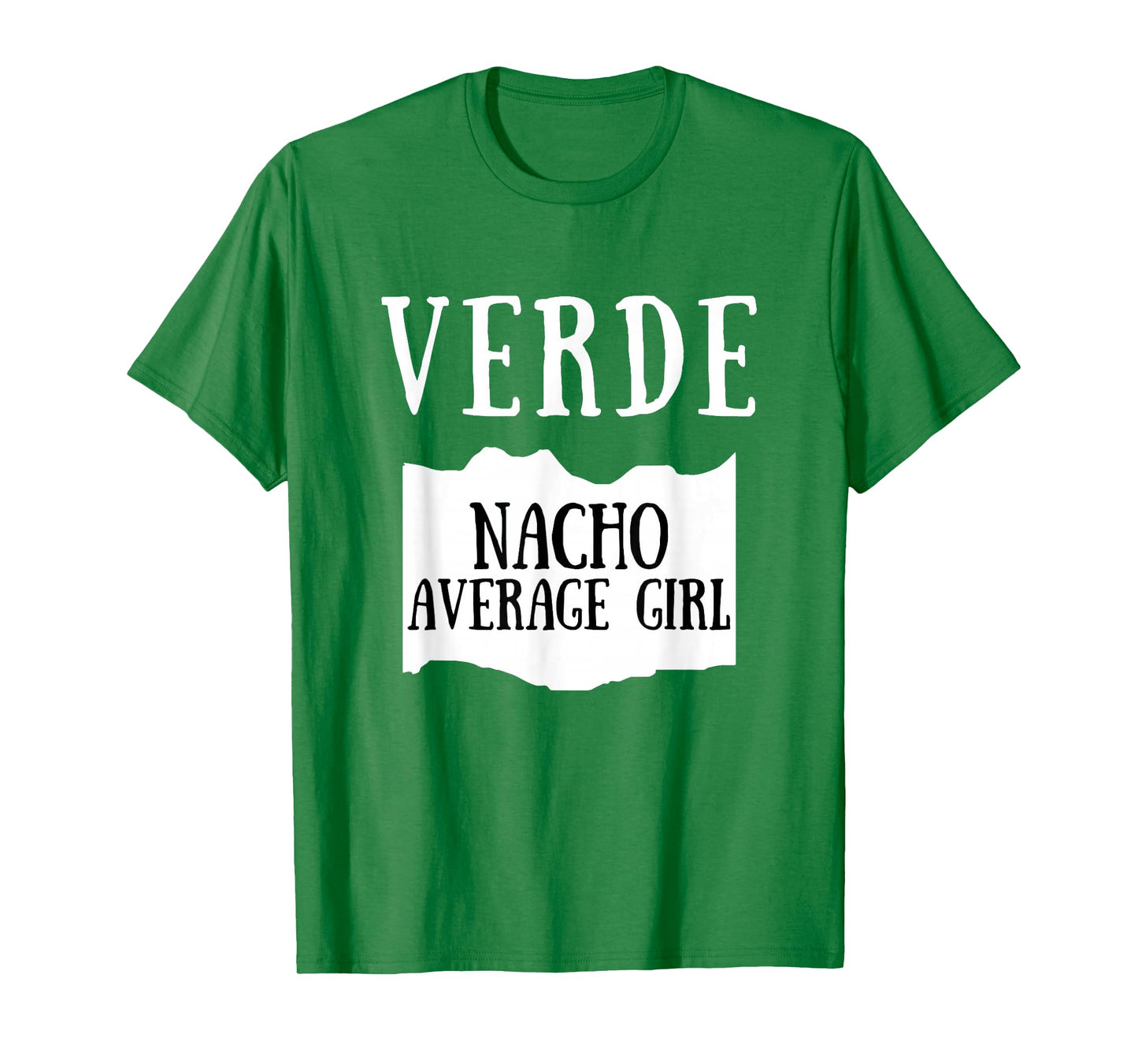 Nacho Average Girl Verde Hot Sauce Group Costume T-Shirt