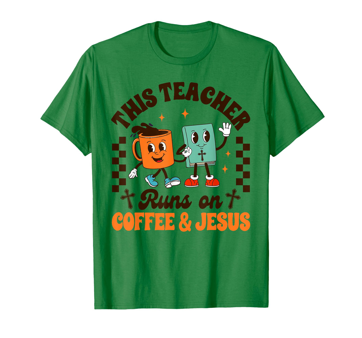 Jesus & Coffee Lover This Teacher Runs On Coffee & Jesus T-Shirt