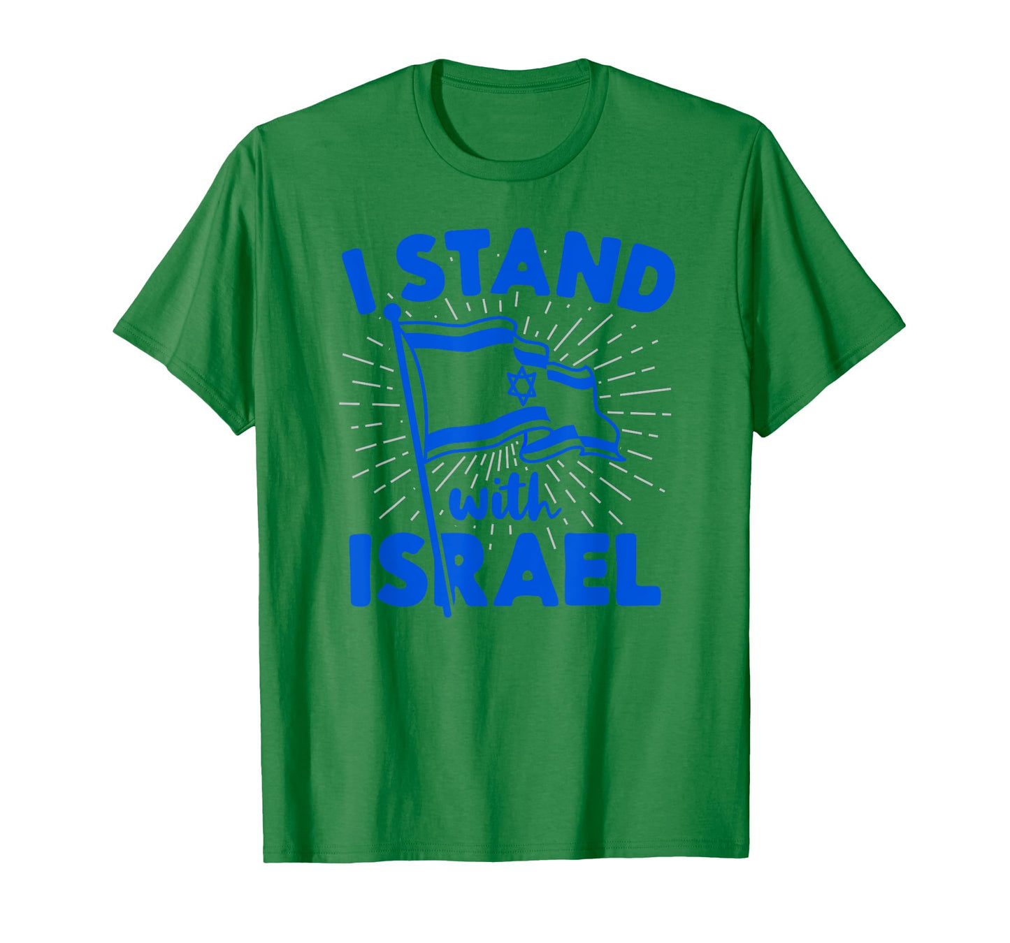 I Stand With Israel Flag Jewish Freedom Solidarity Gift Idea T-Shirt