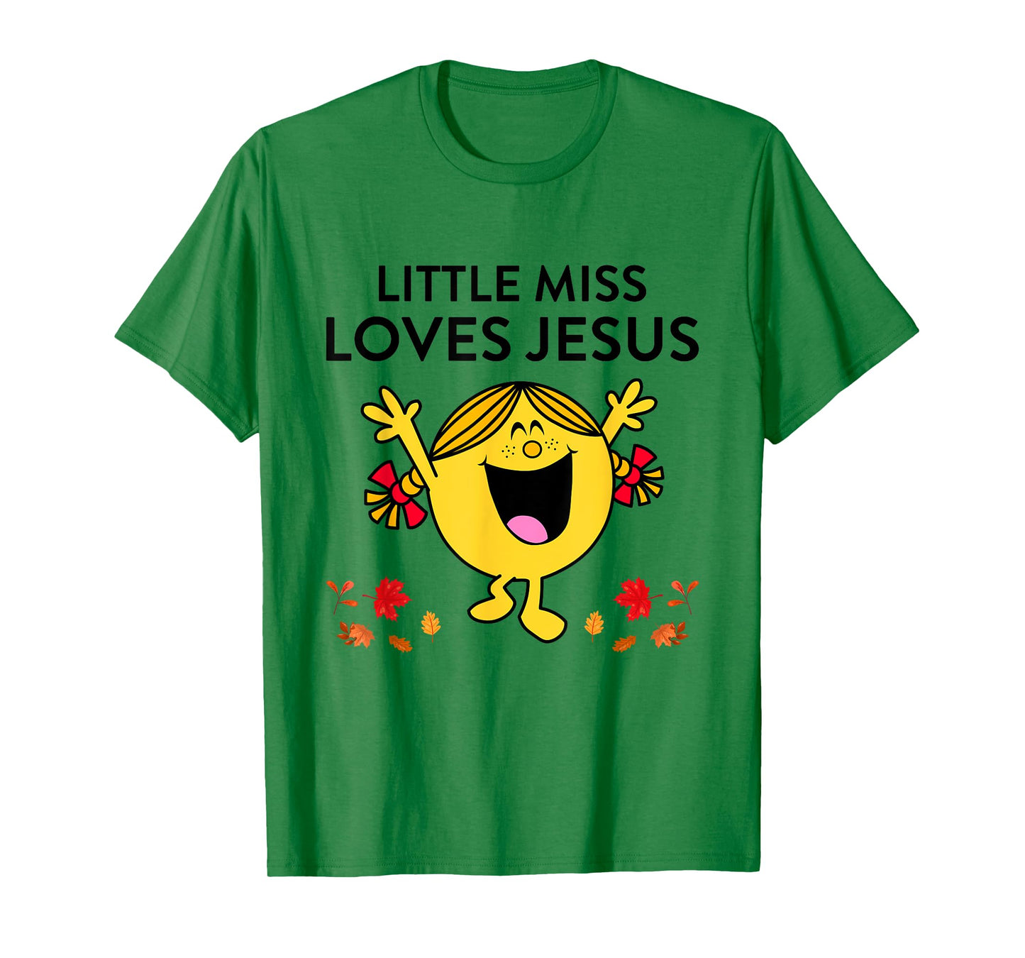 Little Miss Love Jesus Autumn Quote T-Shirt