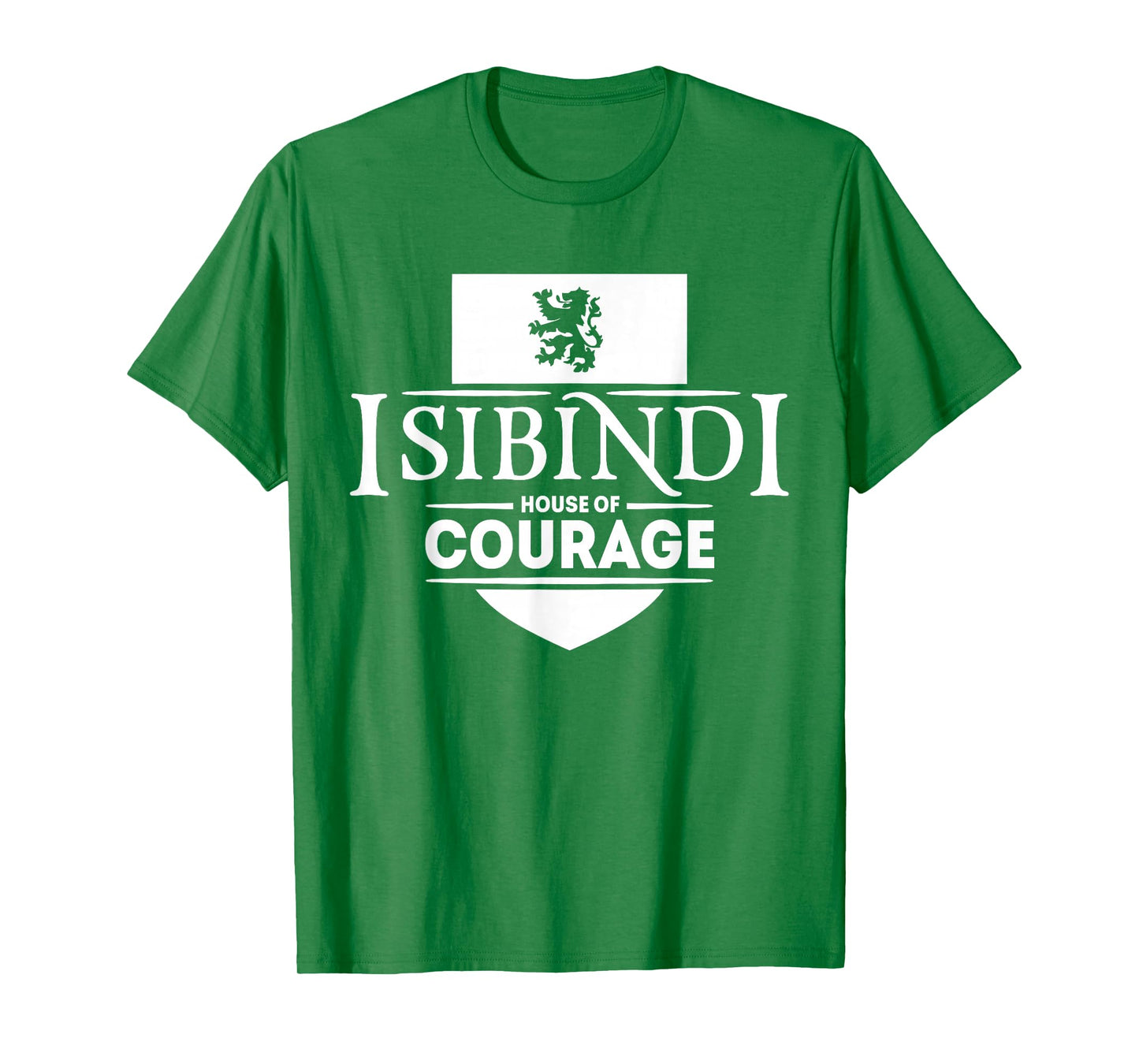 Isibindi courage, School Spirit Courageous, green T-Shirt