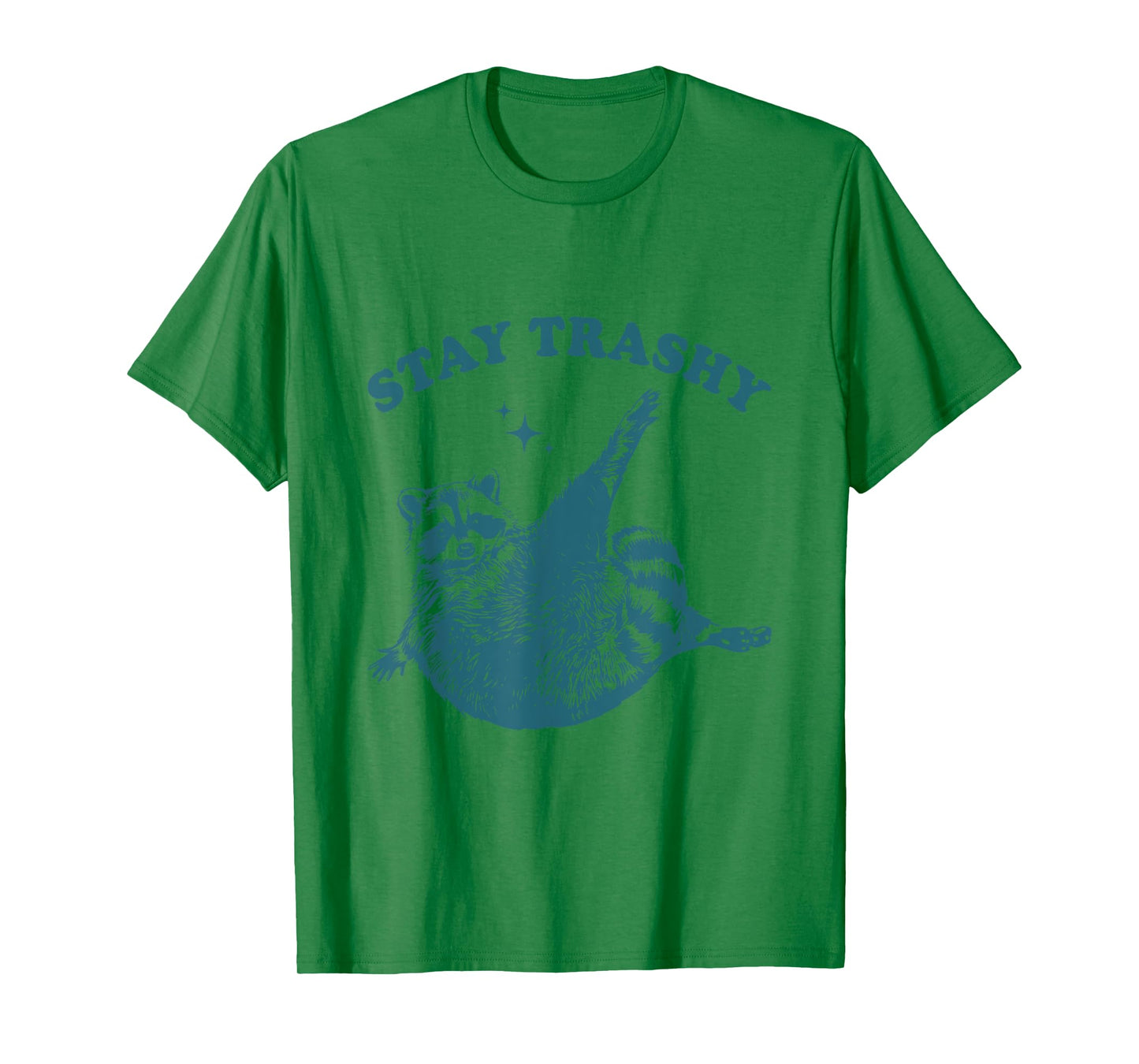 Stay Trashy Raccoon Lover Humor Vintage Funny Racoon T-Shirt