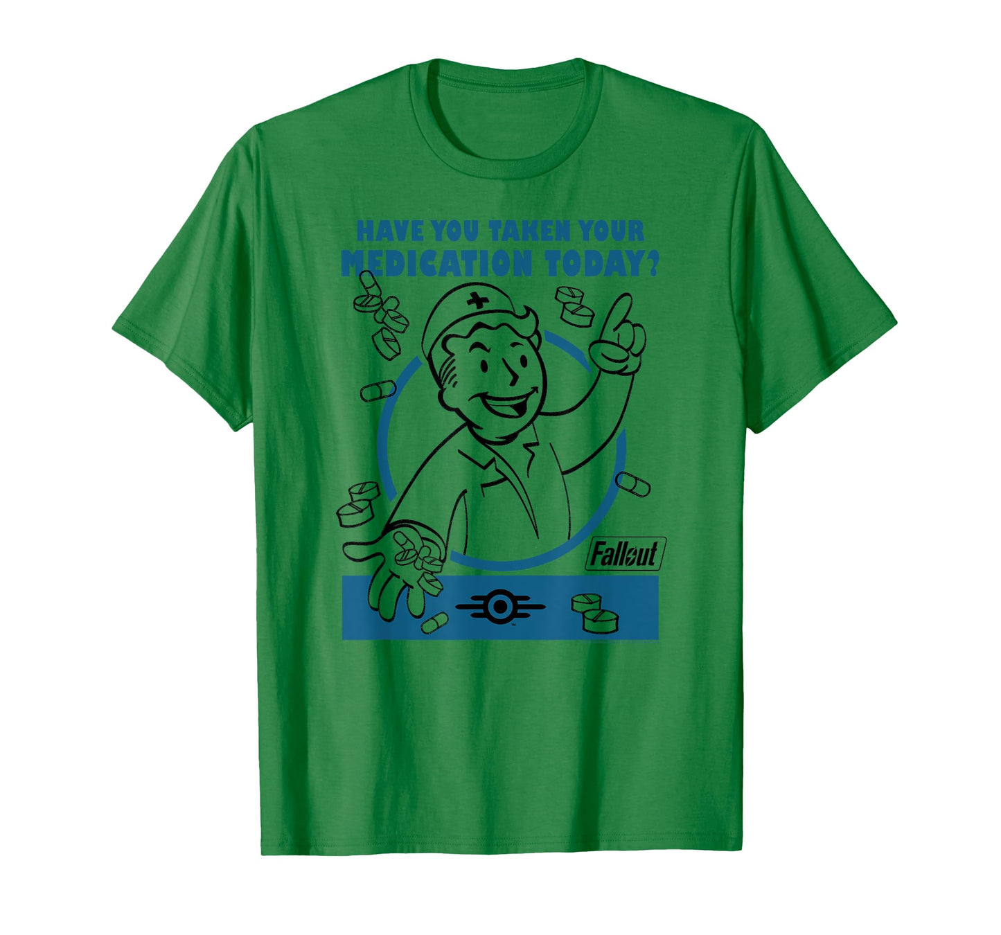 Fallout Video Game Vault Boy Taken Your Medication Today? T-Shirt