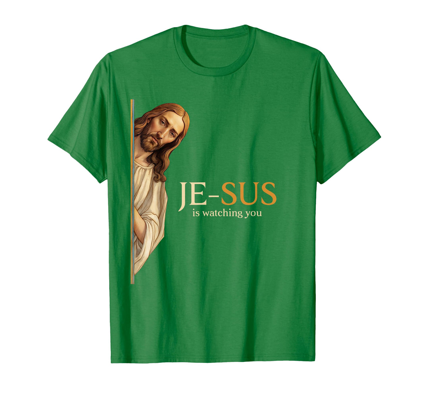 Spiritual watchful Jesus Jesus is watching you T-Shirt