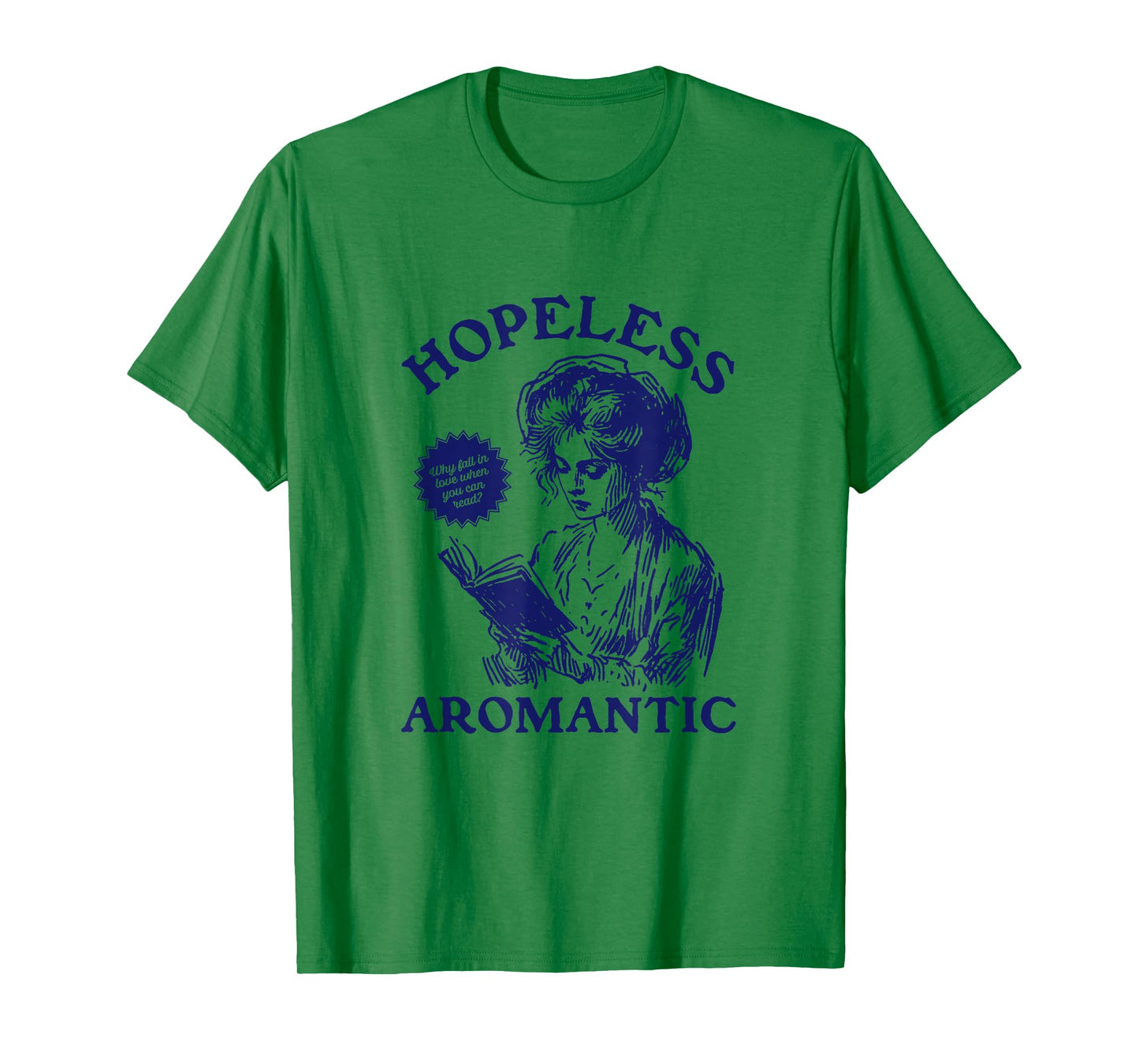 Hopeless Aromantic AROACE Pride Aromanticism ARO T-Shirt