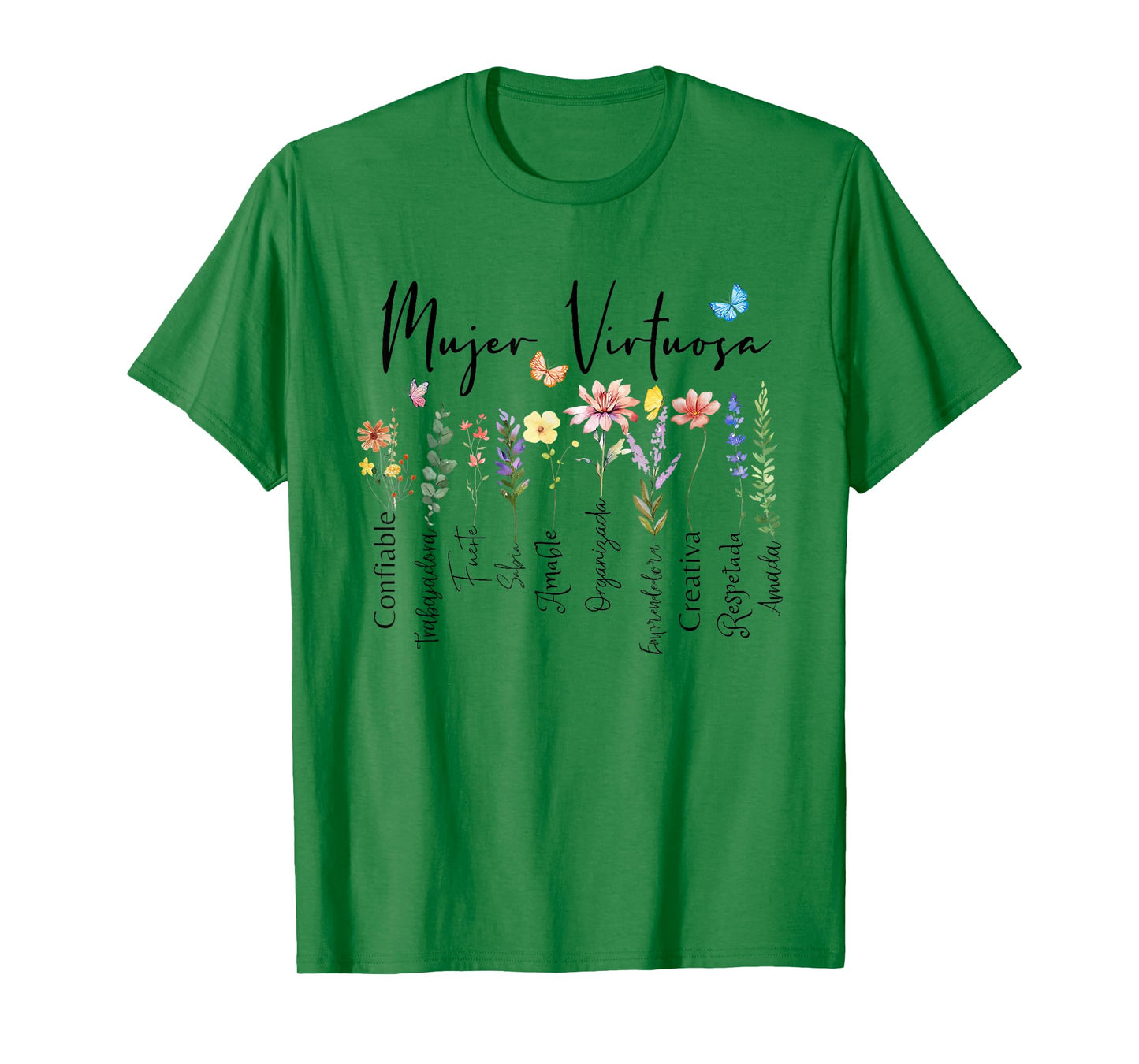 Mujer Virtuosa Dios dice que Eres Spanish Frases Religiosas T-Shirt