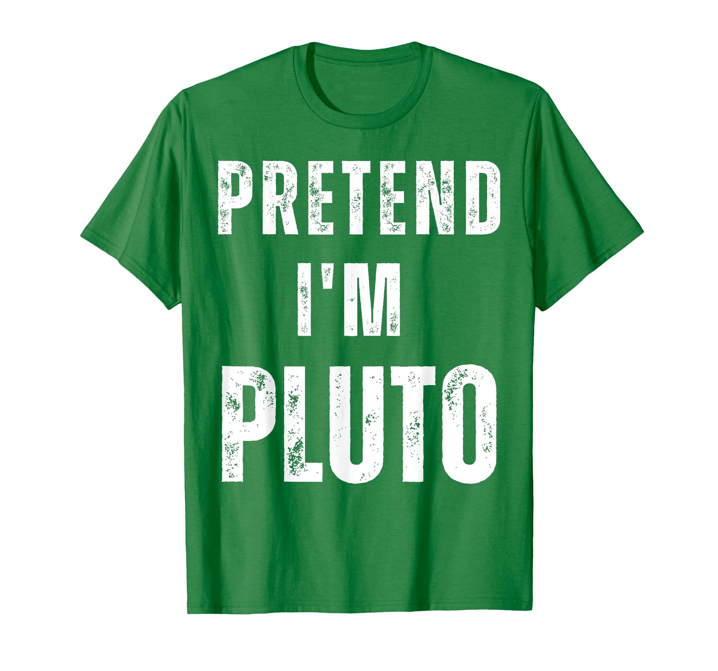 Pretend I’m Pluto Costume | Funny Matching Space Halloween T-Shirt