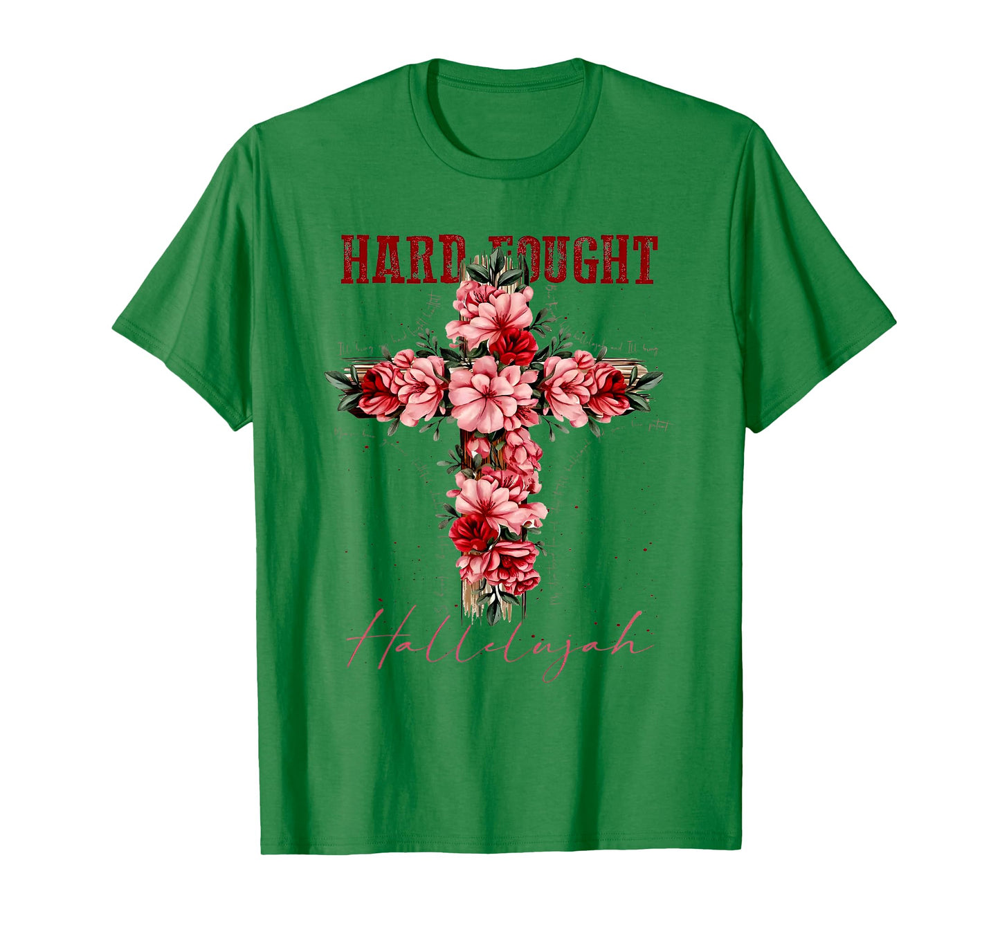 Brandon Hard Fought Hallelujah Praise Jesus T-Shirt