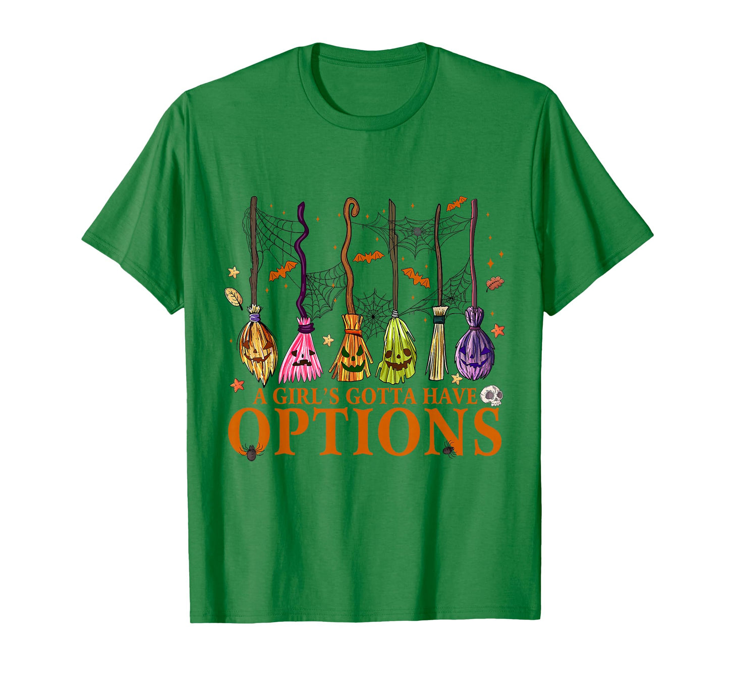 A Girl Gotta Have Options Halloween Witchy Salem Witch Broom T-Shirt